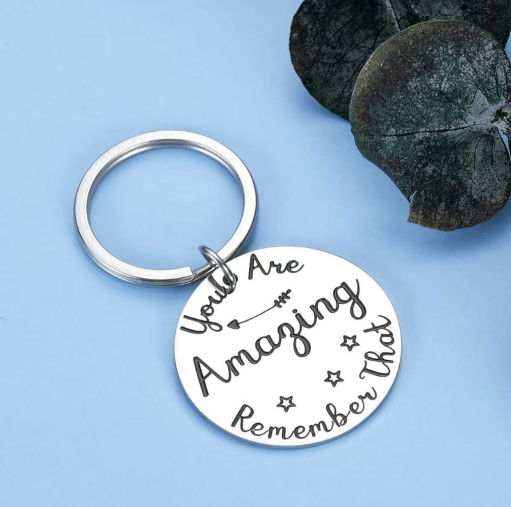 3/$25 You Are Amazing Remember That Stainless Steel Keychain NEW